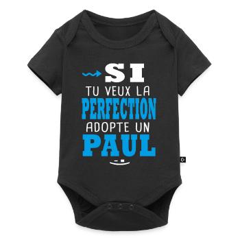 Paul Si tu veux la perfection adopte un Paul - Body à manches courtes Premium Bébé - noir - Devant
