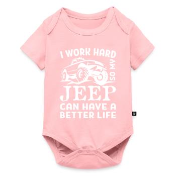 I Work Hard So My Jeep Can Have A Better Life - Body à manches courtes Premium Bébé - rose - Devant