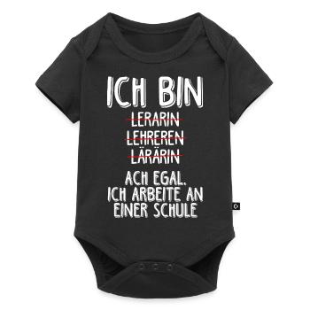 Ich Arbeite An Einer Schule - Lehramt Geschenk Leh - Baby Premium Kurzarmbody - Schwarz - Vorne