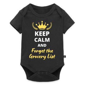 Bleiben Sie ruhig und vergessen Sie die Einkaufsliste - Baby Premium Kurzarmbody - Schwarz - Vorne