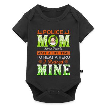 Polizist, Mama, ich habe meinen Helden großgezogen, Muttertagsgeschenk. - Baby Premium Kurzarmbody - Schwarz - Vorne