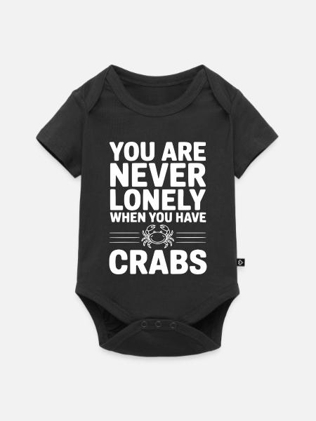 you_are_never_lonely_when_you_have_crabs_white - Baby Premium Kurzarmbody - Schwarz