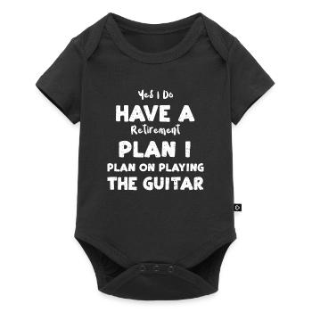 Yes I Do Have A Retirement Plan... - Baby Premium short-sleeve bodysuit - black - Front