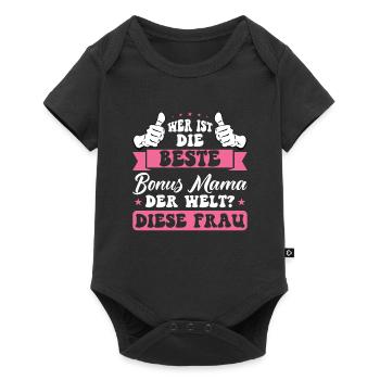 Bonus Mama Familie Stiefmutter Geschenk - Baby Premium Kurzarmbody - Schwarz - Vorne