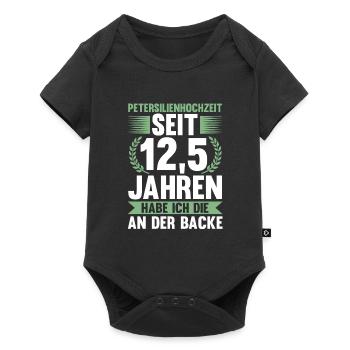 12,5 Jahre Ehe Ehemann Petersilienhochzeit Geschen - Baby Premium Kurzarmbody - Schwarz - Vorne