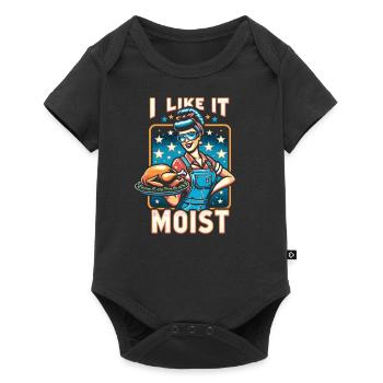 I Like It Moist Thanksgiving Costume Turkey Day - Baby Premium short-sleeve bodysuit - black - Front