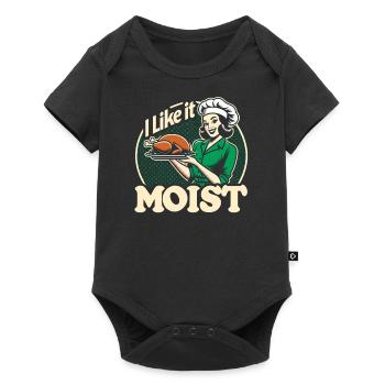 I Like It Moist Thanksgiving Costume Turkey Day - Baby Premium short-sleeve bodysuit - black - Front