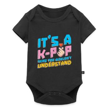 Ist eine K Pop Sache du würdest es nicht verstehen - Baby Premium Kurzarmbody - Schwarz - Vorne