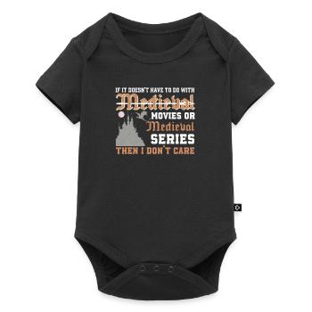 If It Doesn't Have To Do With Medieval Funny Film - Baby Premium short-sleeve bodysuit - black - Front