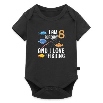 I Am Already 8 And I Love Fishing 8 Year Old 8th - Baby Premium short-sleeve bodysuit - black - Front