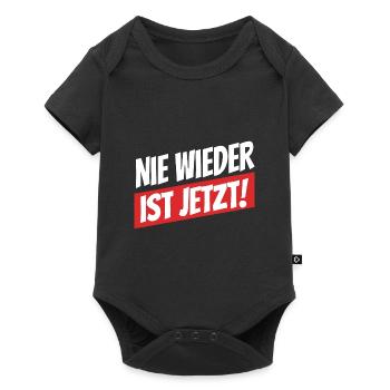 Nie wieder ist jetzt - Gegen Rechts, gegen Hetze - Baby Premium Kurzarmbody - Schwarz - Vorne