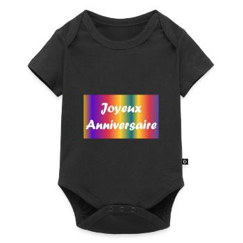 HAPPY BIRTHDAY. JOYEUX ANNIVERSAIRE. ANNIVERSAIRE. - Body à manches courtes Premium Bébé - noir - Devant