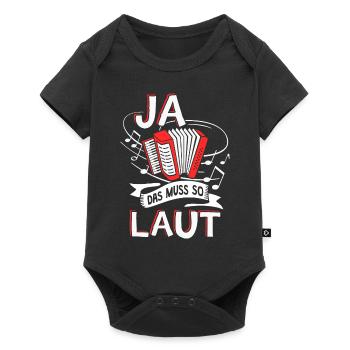 Ja das muss so laut Harmonika Akkordeon - Baby Premium Kurzarmbody - Schwarz - Vorne