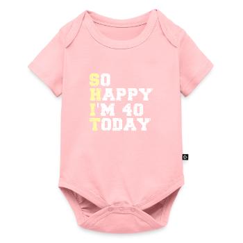 Chemise 30e anniversaire - Tellement heureux que j'ai 40 ans - Body à manches courtes Premium Bébé - rose - Devant