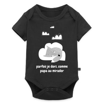 Parfois je Dors Comme Papa au Mirador - Body à manches courtes Premium Bébé - noir - Devant