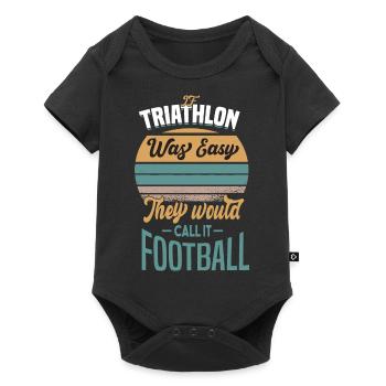 TRIATHLON EASY THEY'D CALL IT FOOTBALL Geschenke - Baby Premium Kurzarmbody - Schwarz - Vorne