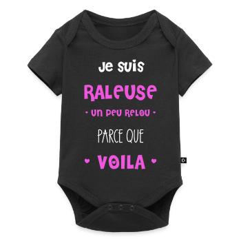 Je suis râleuse parce que voilà - Body à manches courtes Premium Bébé - noir - Devant