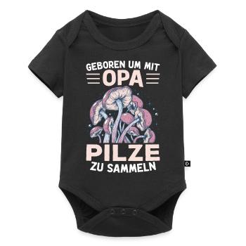 Opa Pilze Wald Steinpilz - Baby Premium Kurzarmbody - Schwarz - Vorne