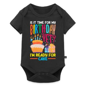 Ready for Cake Celebration - Baby Premium Kurzarmbody - Schwarz - Vorne
