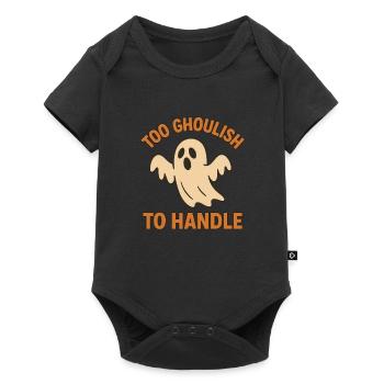 Halloween Geist mit Spruch Too Ghoulish To Handle - Baby Premium Kurzarmbody - Schwarz - Vorne