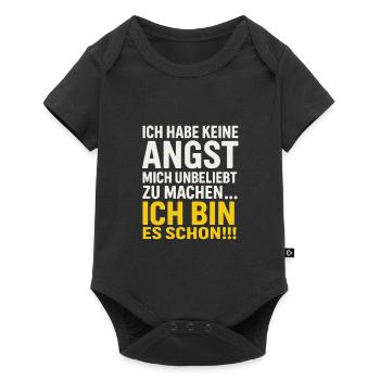 Ich habe keine Angst mich unbeliebt zu machen... - Baby Premium Kurzarmbody - Schwarz - Vorne