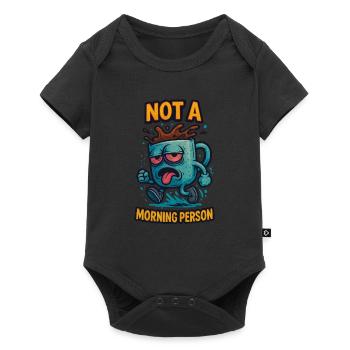 Not a Morning Person – Tired Cup with Caffeine Eyes - Baby Premium short-sleeve bodysuit - black - Front