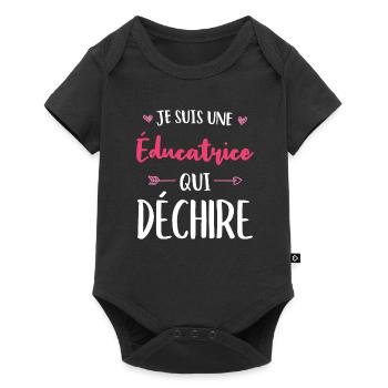Je Suis Une Éducatrice Qui Déchire - Body à manches courtes Premium Bébé - noir - Devant