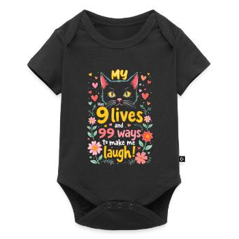MY CAT HAS 9 LIVES AND 99 WAYS TO MAKE ME LAUGH - Baby Premium short-sleeve bodysuit - black - Front