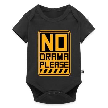 No Drama Please Rest Relaxation Relax Chill Fun - Baby Premium short-sleeve bodysuit - black - Front