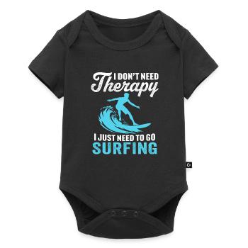 i don't need therapy i just need to go surfing - Baby Premium short-sleeve bodysuit - black - Front