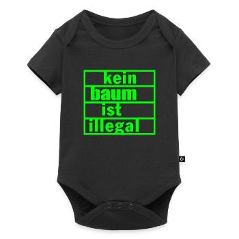 Kein baum ist illegal - Baby Premium Kurzarmbody - Schwarz - Vorne