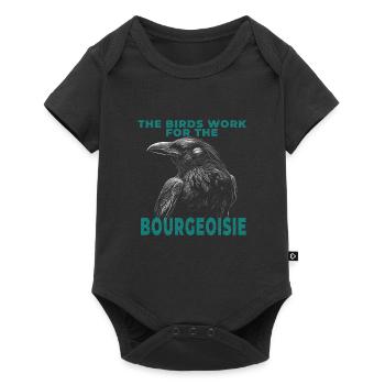 The birds work for the bourgeoisie - Baby Premium short-sleeve bodysuit - black - Front