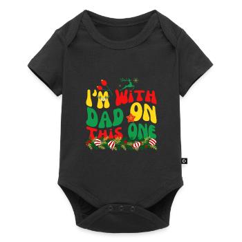 Matching Xmas Outfits I'm With Dad On This One Fun - Baby Premium short-sleeve bodysuit - black - Front