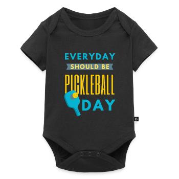 Everyday Should Be Pickleball Day Funny Quote - Baby Premium short-sleeve bodysuit - black - Front