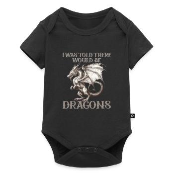 I was told there would be dragons - Baby Premium short-sleeve bodysuit - black - Front