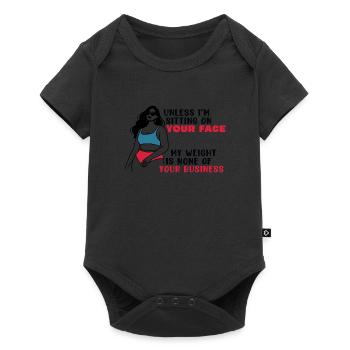 À moins que je ne sois assis sur ton visage, mon poids est nul - Body à manches courtes Premium Bébé - noir - Devant