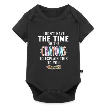No time for your crayons explanations - Baby Premium short-sleeve bodysuit - black - Front