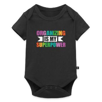 L’organisation est mon superpouvoir Bunte - Body à manches courtes Premium Bébé - noir - Devant