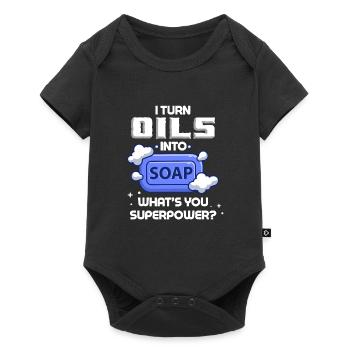 Ich Verwandle Öle In Seife - Was Ist Deine - Baby Premium Kurzarmbody - Schwarz - Vorne