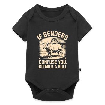 Wenn Geschlechter Verwirren, Melke Einen Stier - Baby Premium Kurzarmbody - Schwarz - Vorne