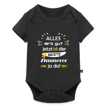 Alles wird gut lustiger Spruch bester Zimmerer - Baby Premium Kurzarmbody - Schwarz - Vorne