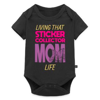 Living That Sticker Collector Mom Life Mama - Baby Premium Kurzarmbody - Schwarz - Vorne