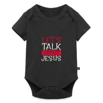 Christian Humor Let's Talk About Jesus Christian - Baby Premium short-sleeve bodysuit - black - Front