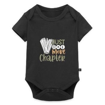 Book Lover Geschenk Nur noch ein Kapitel Reader - Baby Premium Kurzarmbody - Schwarz - Vorne
