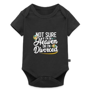 Sarcastic Gift Not Sure If In Heaven or Divorced - Baby Premium short-sleeve bodysuit - black - Front