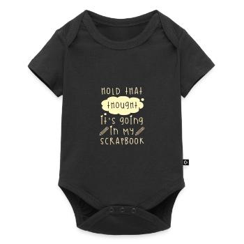 Scrapbooker-Geschenke halten diesen Gedanken, dass es reingeht - Baby Premium Kurzarmbody - Schwarz - Vorne