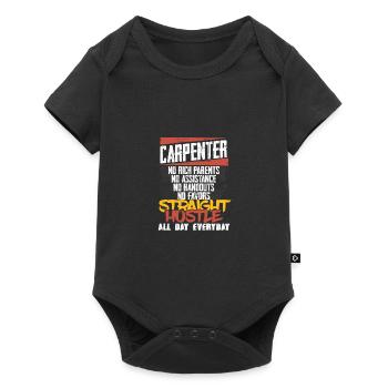 Carpenter Geschenk gerade Hustle den ganzen Tag jeden Tag - Baby Premium Kurzarmbody - Schwarz - Vorne