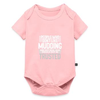 Mudder Cadeaux Les gens qui n’aiment pas Mudding Not - Body à manches courtes Premium Bébé - rose - Devant