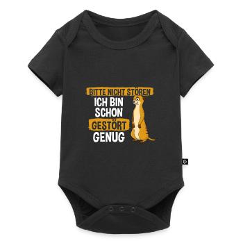Bitte Nicht Stören Ich Bin Schon Gestört Genug - Baby Premium Kurzarmbody - Schwarz - Vorne