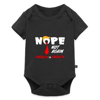 Nope Not Again funny  Design - Baby Premium short-sleeve bodysuit - black - Front